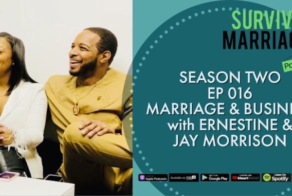 Surviving Marriage Podcast - The Morrisons