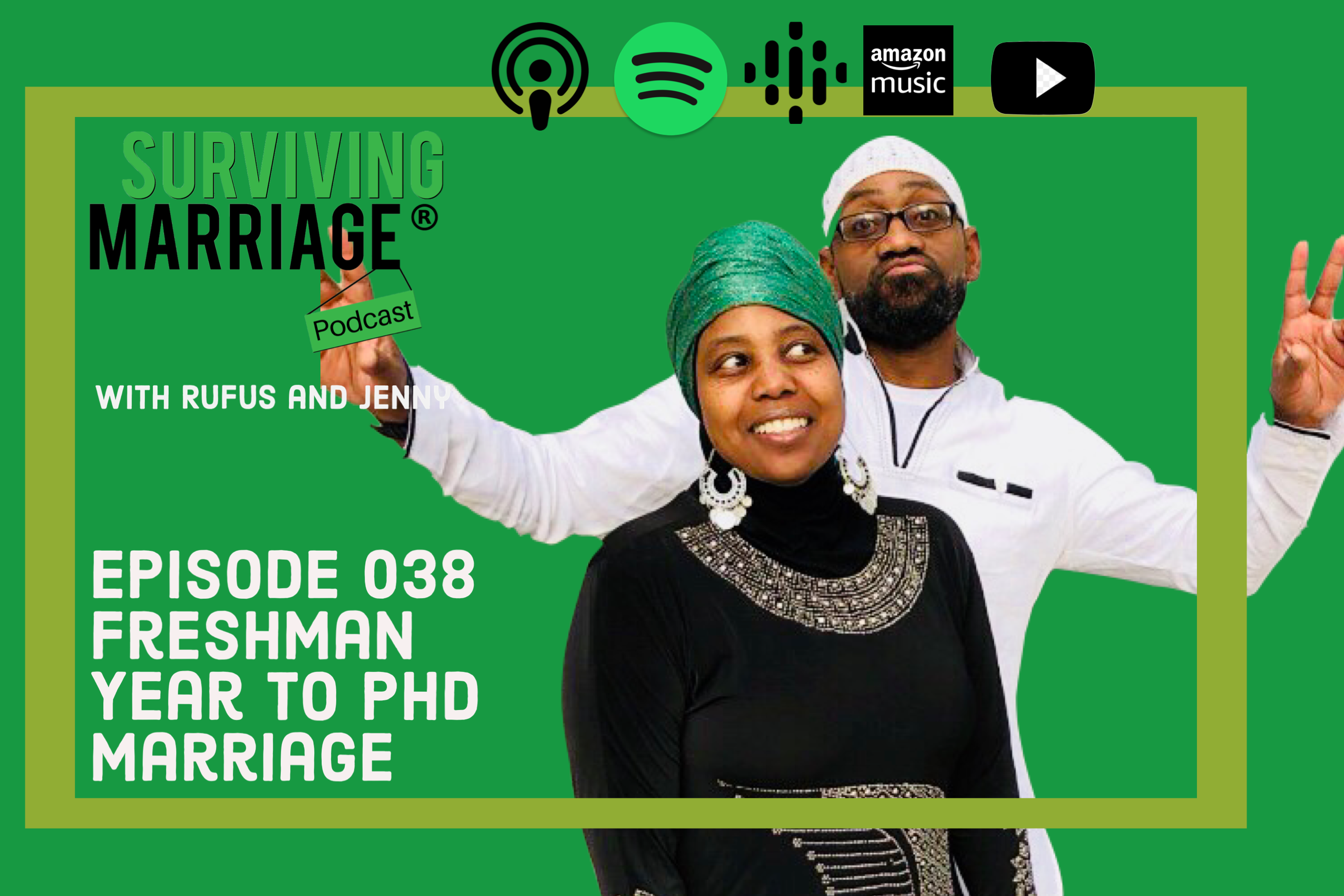 #SurvivingMarriage – Freshman Year to PhD Marriage